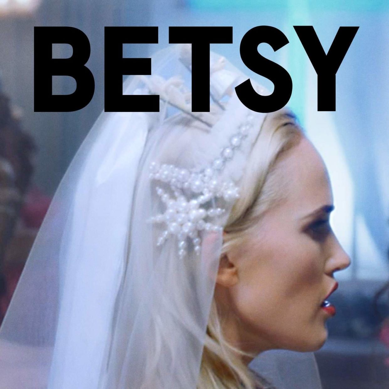 Betsy - Little White Lies